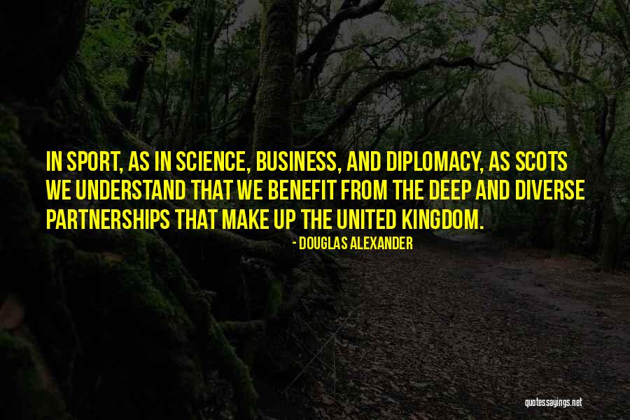 Business Partnerships Quotes By Douglas Alexander Business Partnerships Quotes By Douglas Alexander