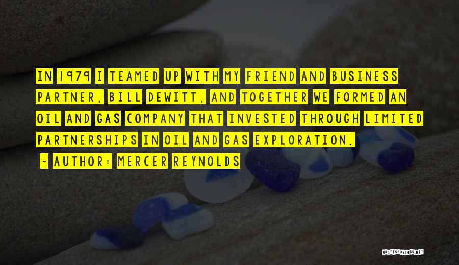 Business Partnerships Quotes By Mercer Reynolds