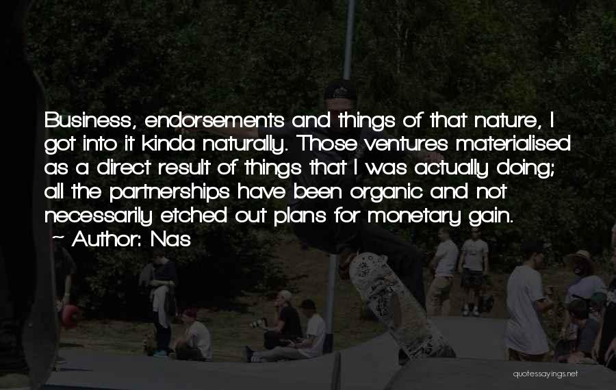 Business Partnerships Quotes By Nas
