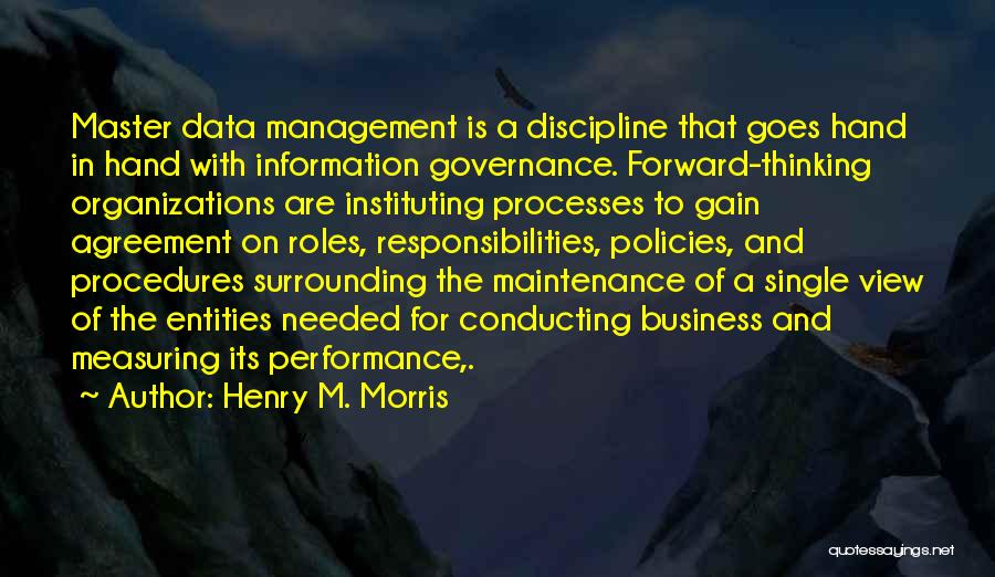 Business Performance Management Quotes By Henry M. Morris