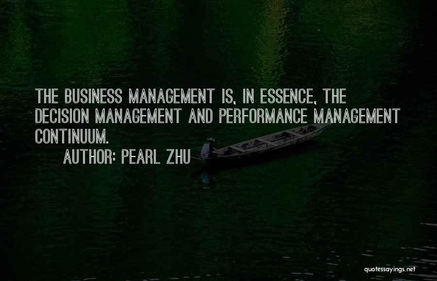 Business Performance Management Quotes By Pearl Zhu