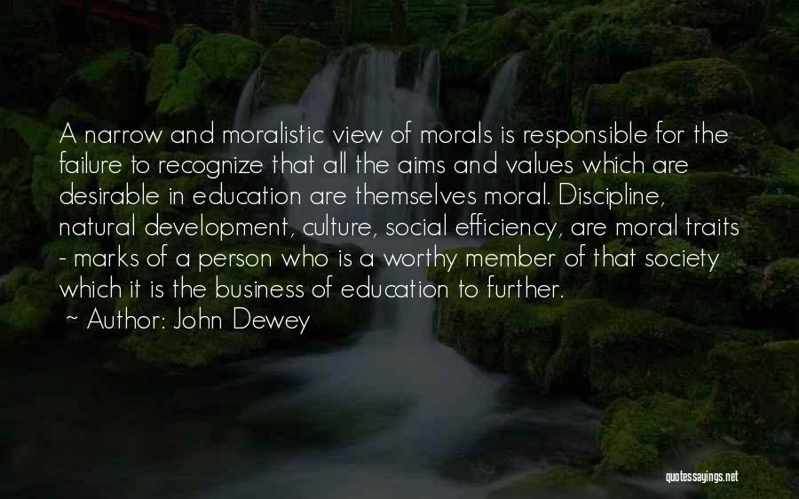 Business Person Quotes By John Dewey