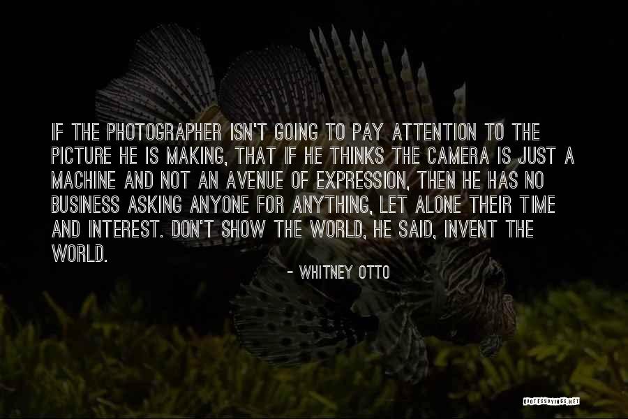 Business Photography Quotes By Whitney Otto Business Photography Quotes By Whitney Otto