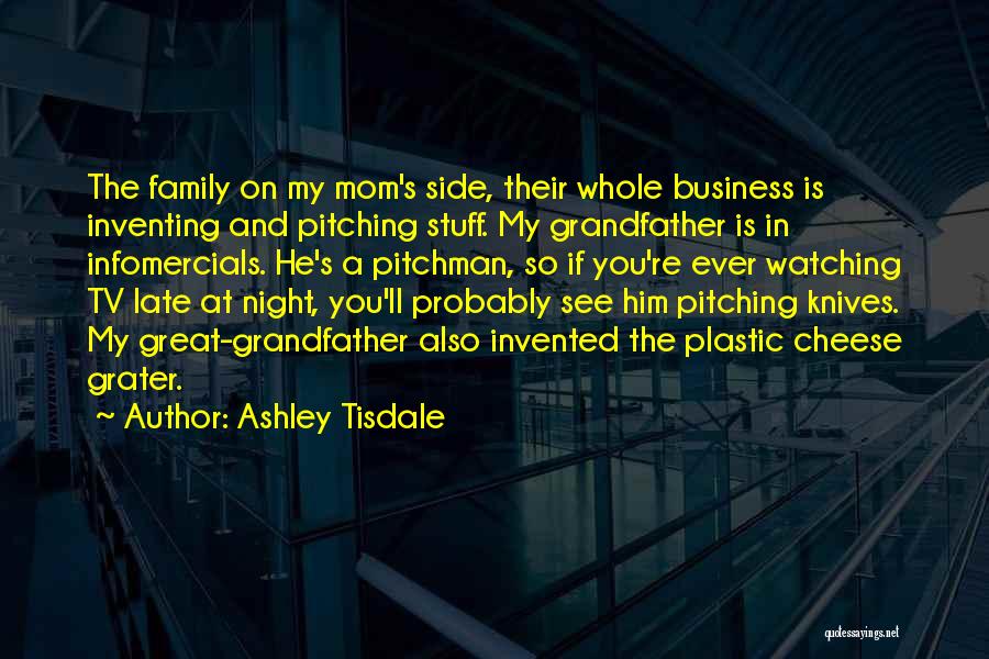 Business Pitching Quotes By Ashley Tisdale