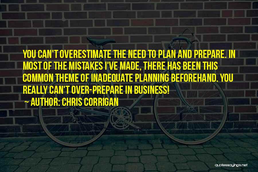 Business Planning Quotes By Chris Corrigan