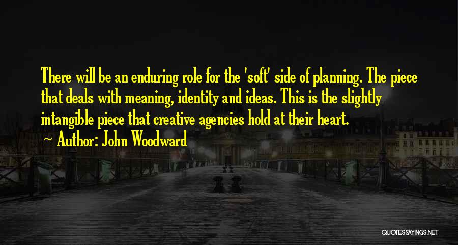 Business Planning Quotes By John Woodward