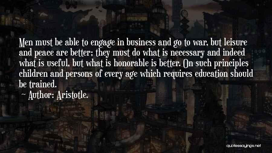 Business Principles Quotes By Aristotle.