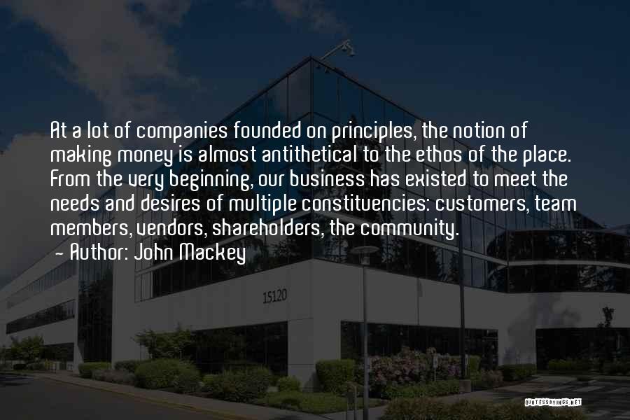 Business Principles Quotes By John Mackey