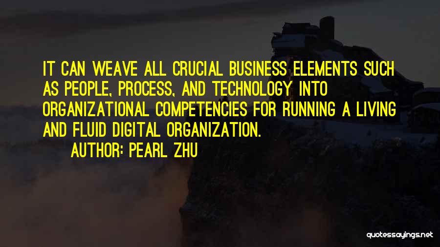 Business Process Management Quotes By Pearl Zhu