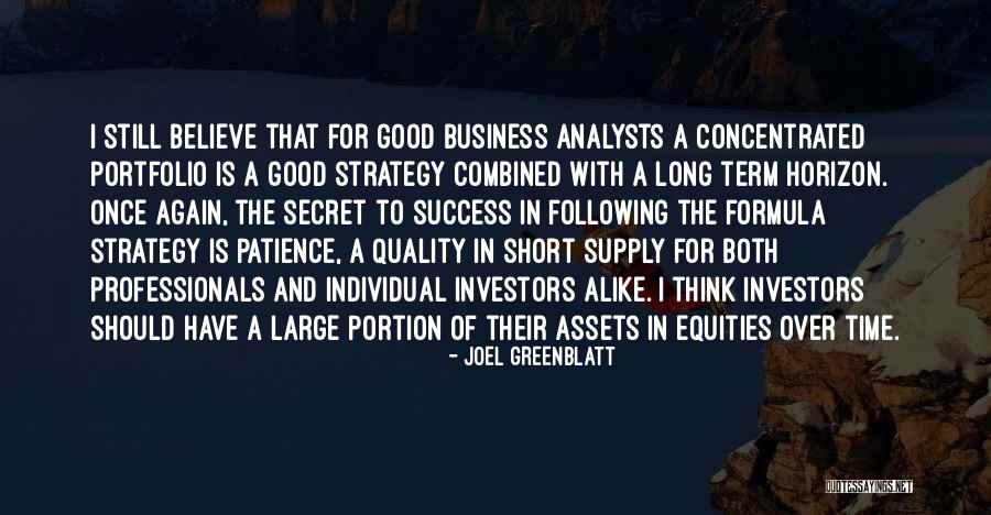 Business Professionals Quotes By Joel Greenblatt