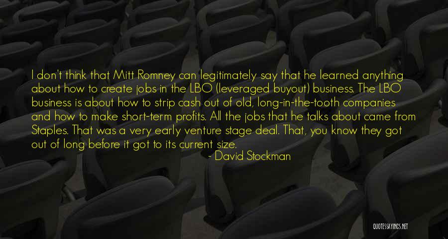 Business Profits Quotes By David Stockman