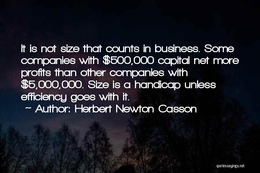 Business Profits Quotes By Herbert Newton Casson