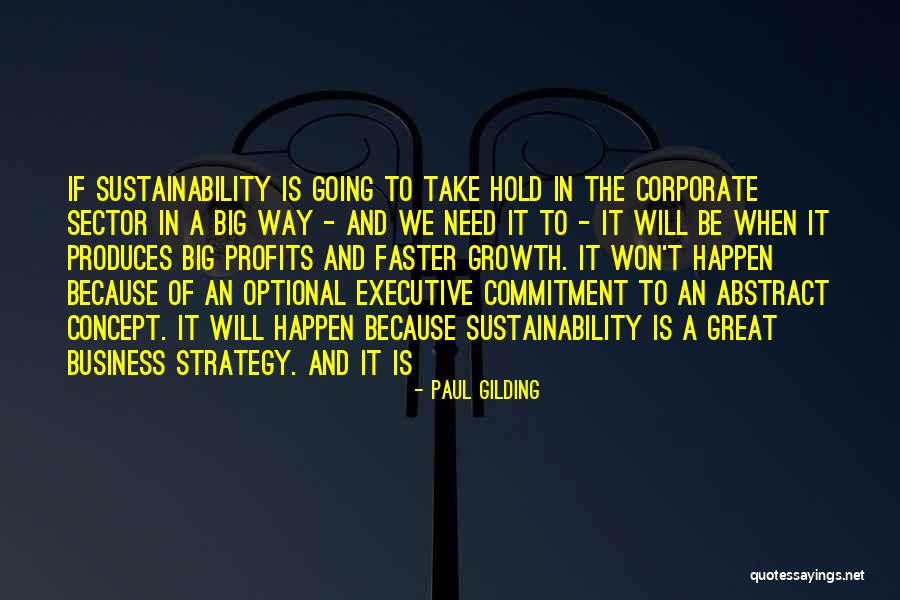 Business Profits Quotes By Paul Gilding