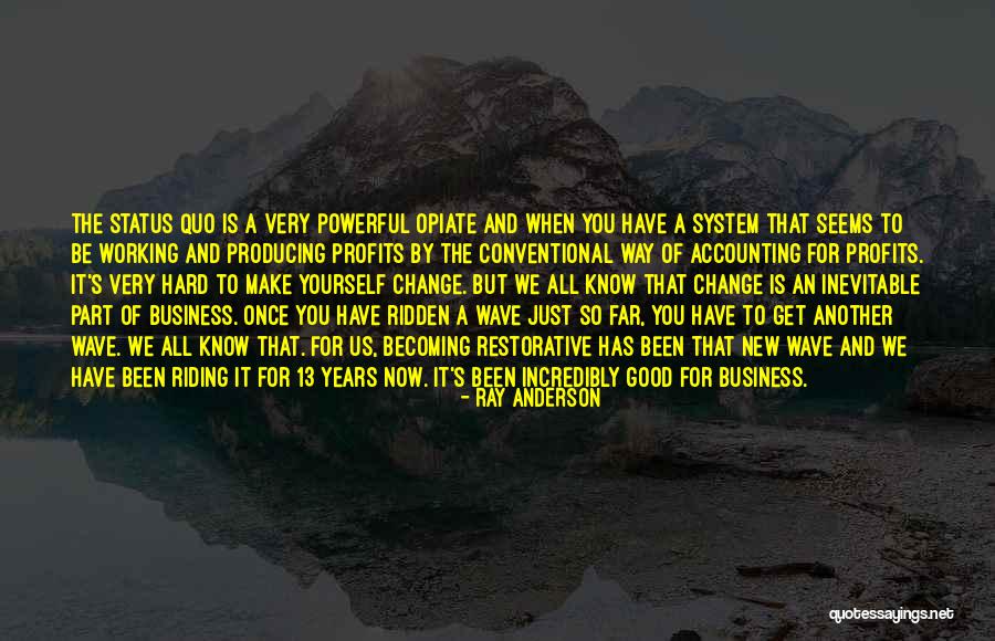 Business Profits Quotes By Ray Anderson