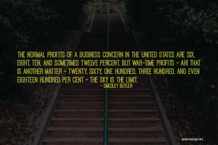 Business Profits Quotes By Smedley Butler