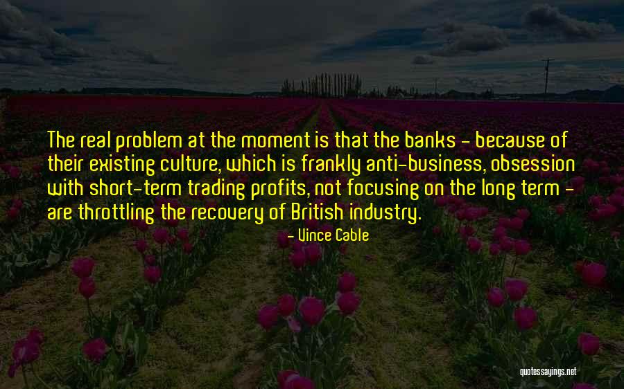 Business Profits Quotes By Vince Cable