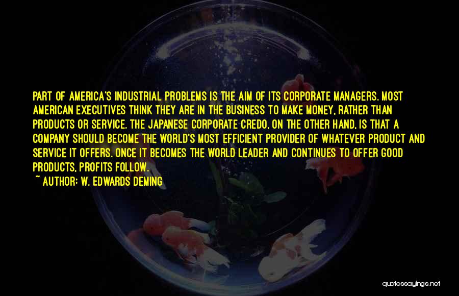 Business Profits Quotes By W. Edwards Deming