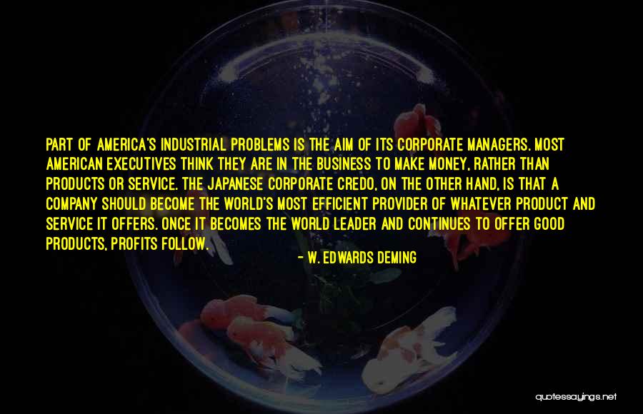 Business Profits Quotes By W. Edwards Deming