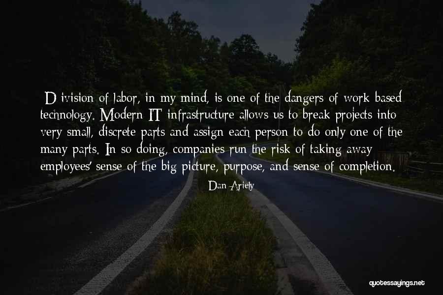Business Purpose Quotes By Dan Ariely Business Purpose Quotes By Dan Ariely