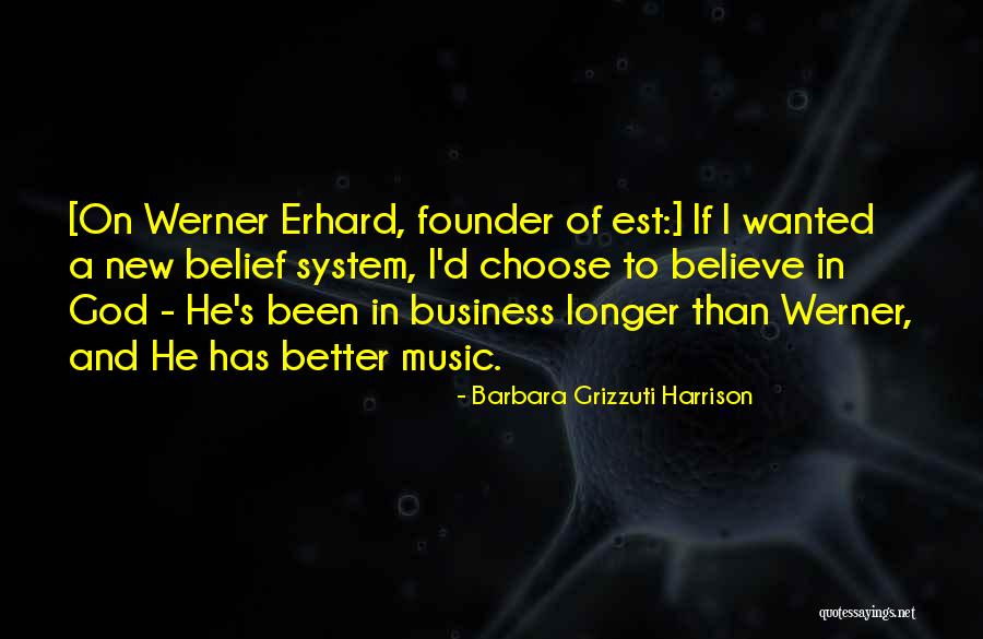 Business Quotes By Barbara Grizzuti Harrison