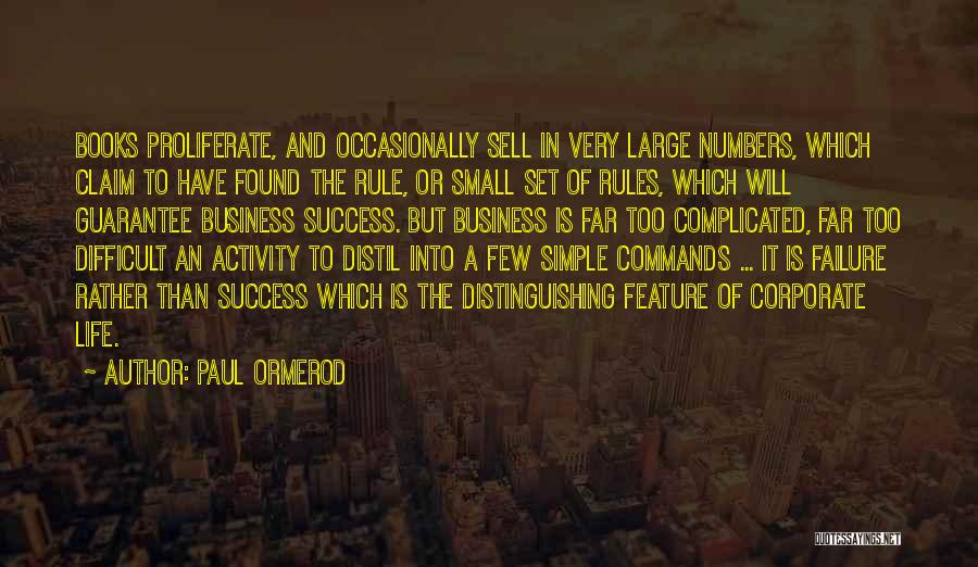 Business Quotes By Paul Ormerod