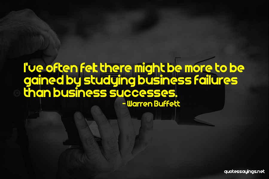 Business Quotes By Warren Buffett