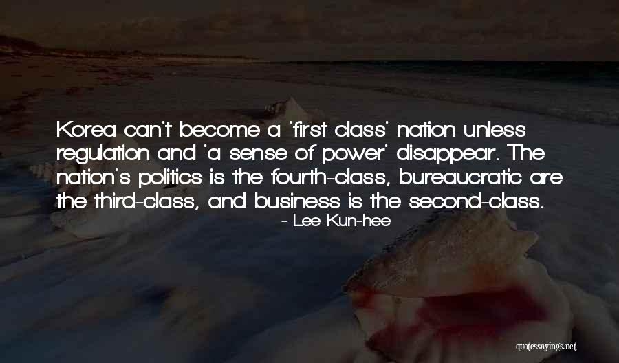 Business Regulation Quotes By Lee Kun-hee Business Regulation Quotes By Lee Kun-hee