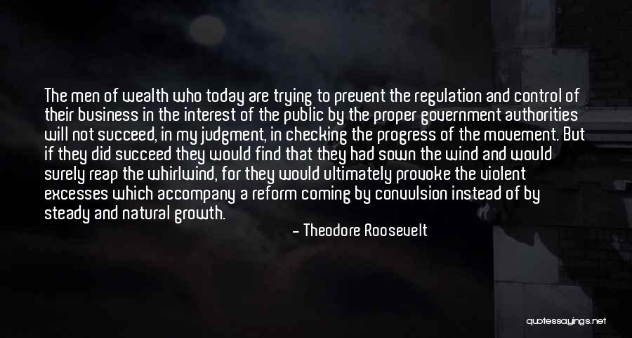 Business Regulation Quotes By Theodore Roosevelt Business Regulation Quotes By Theodore Roosevelt