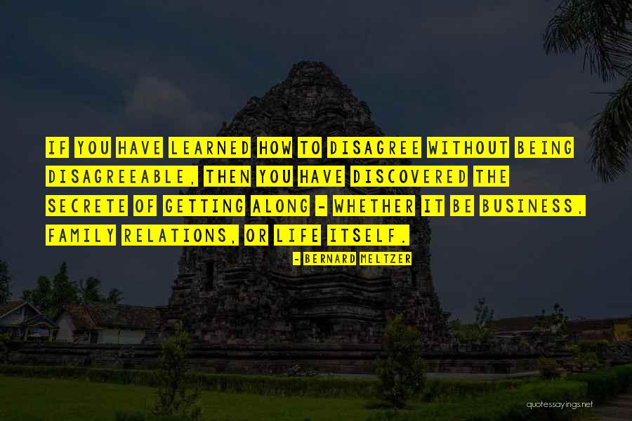 Business Relations Quotes By Bernard Meltzer Business Relations Quotes By Bernard Meltzer