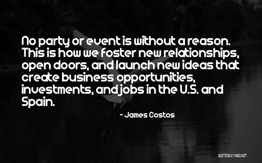 Business Relationships Quotes By James Costos