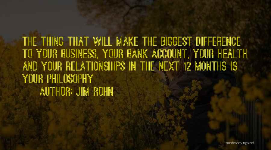 Business Relationships Quotes By Jim Rohn