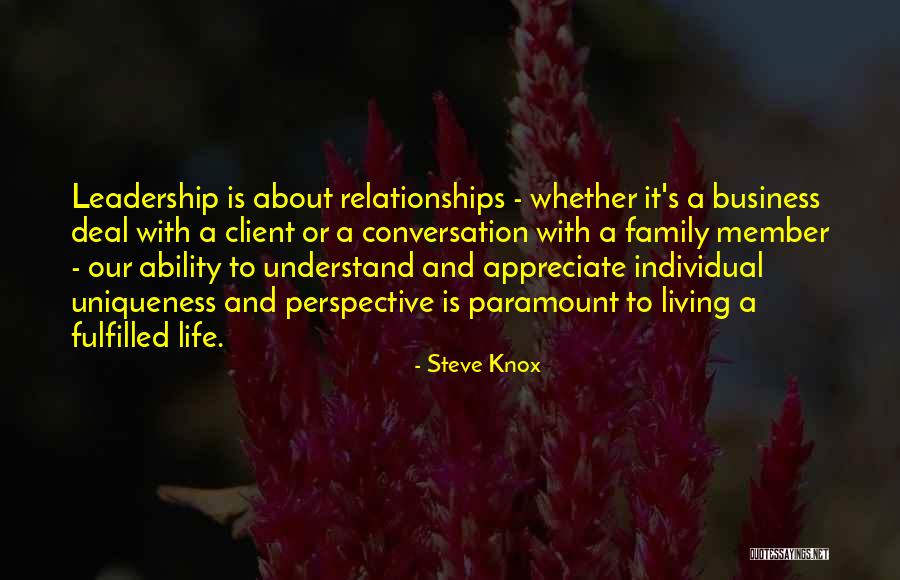 Business Relationships Quotes By Steve Knox