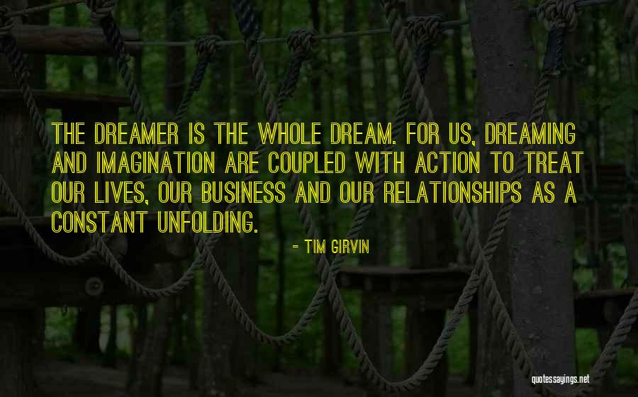 Business Relationships Quotes By Tim Girvin