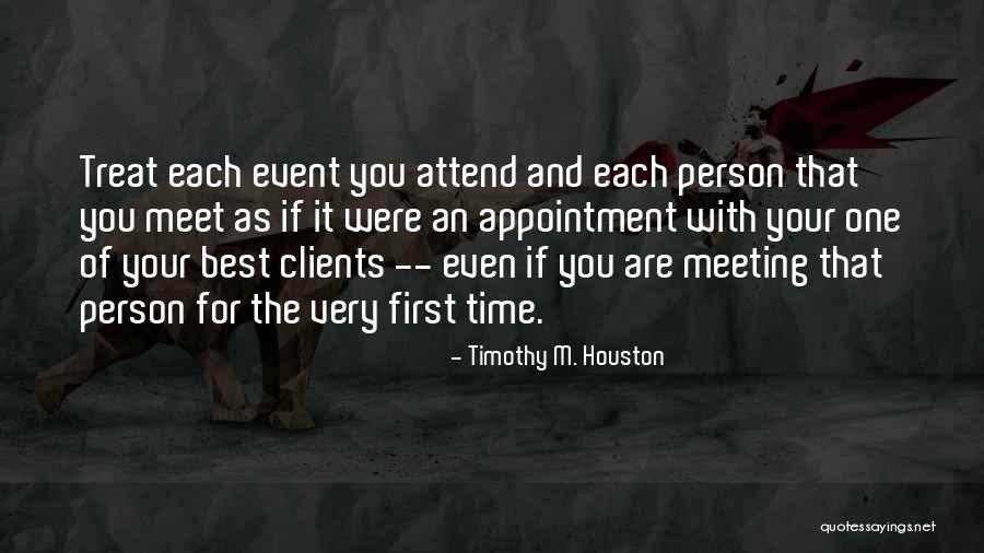 Business Relationships Quotes By Timothy M. Houston