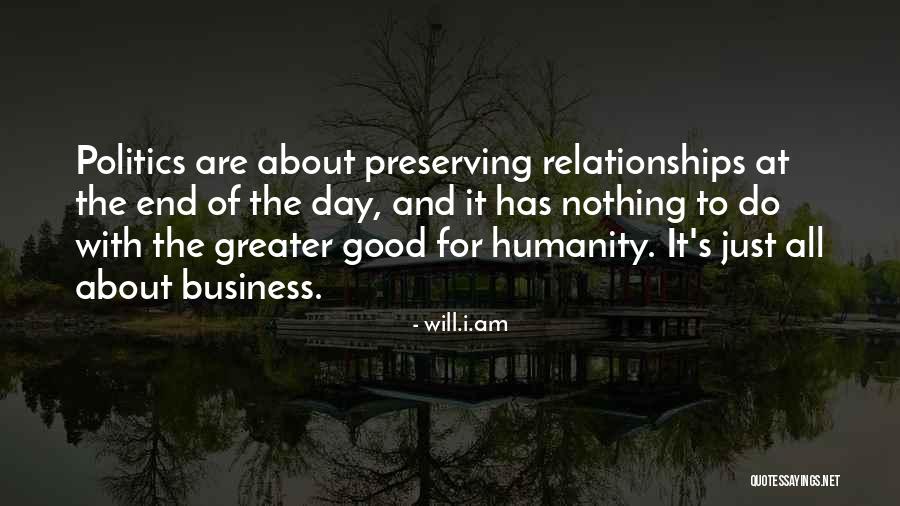 Business Relationships Quotes By Will.i.am