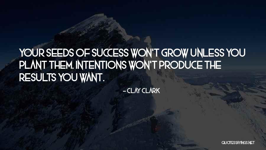 Business Results Quotes By Clay Clark