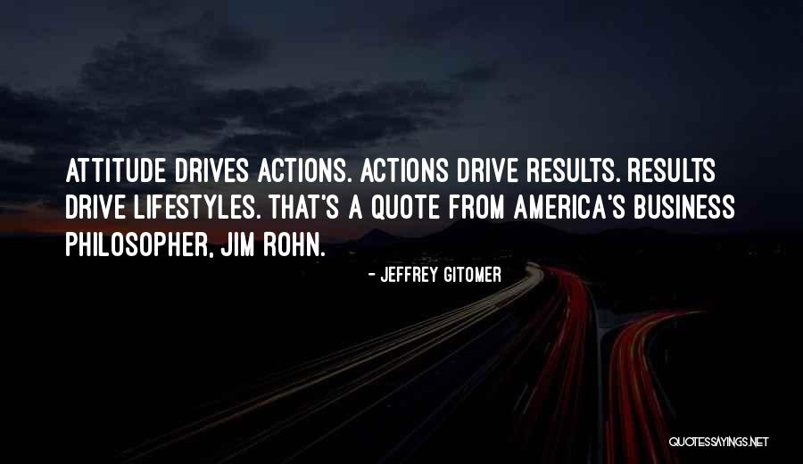 Business Results Quotes By Jeffrey Gitomer