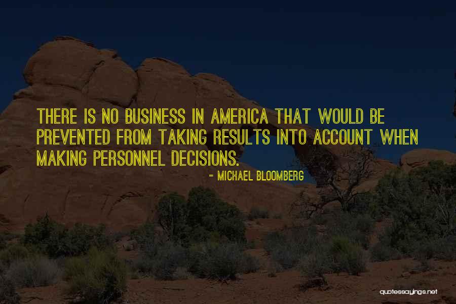 Business Results Quotes By Michael Bloomberg