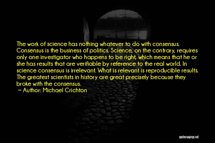 Business Results Quotes By Michael Crichton