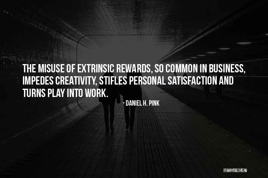 Business Rewards Quotes By Daniel H. Pink Business Rewards Quotes By Daniel H. Pink