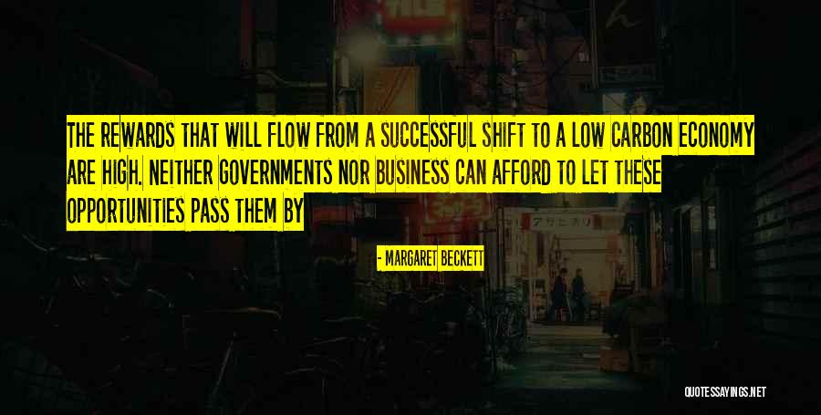 Business Rewards Quotes By Margaret Beckett Business Rewards Quotes By Margaret Beckett