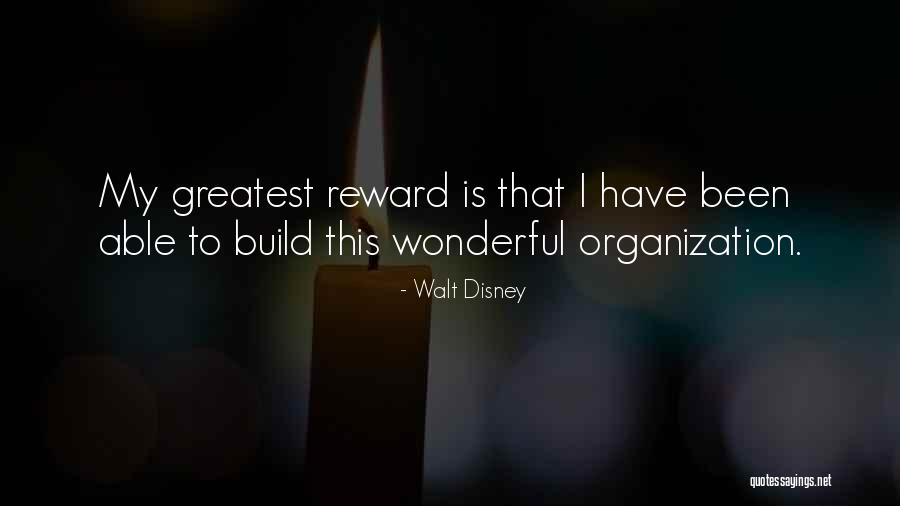 Business Rewards Quotes By Walt Disney Business Rewards Quotes By Walt Disney