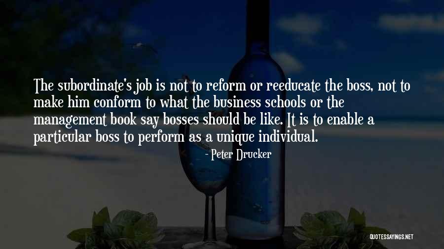 Business Schools Quotes By Peter Drucker