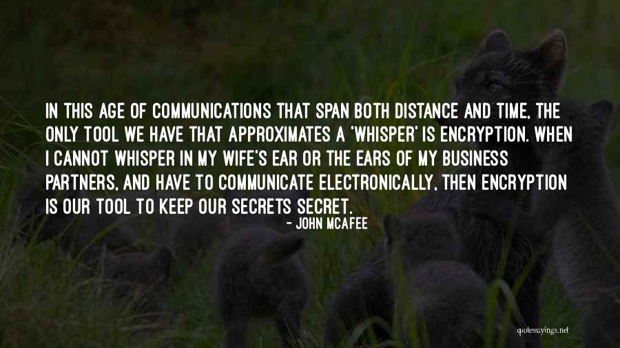 Business Secrets Quotes By John McAfee Business Secrets Quotes By John McAfee