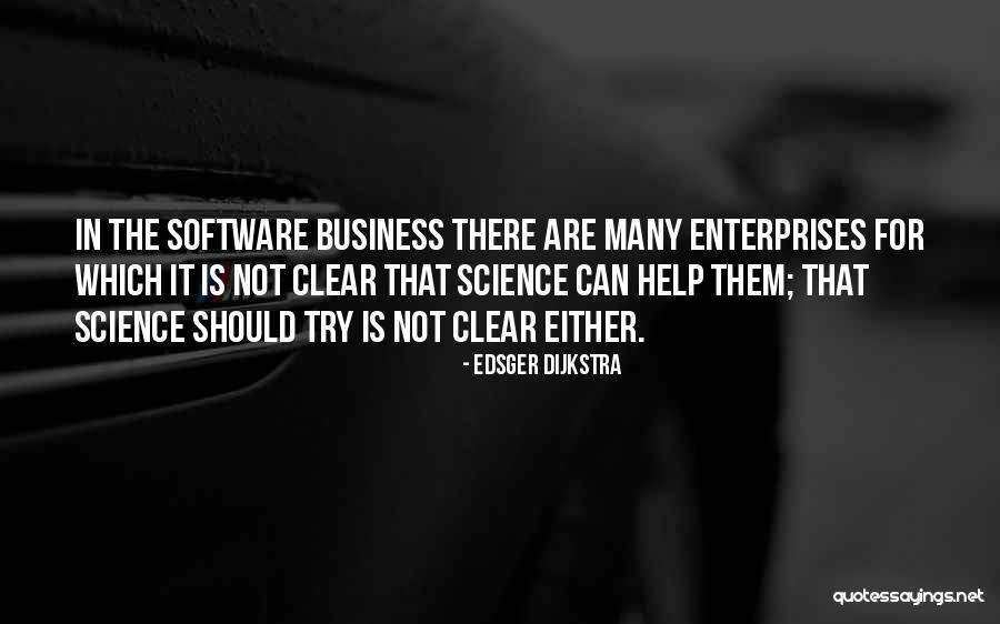 Business Software Quotes By Edsger Dijkstra Business Software Quotes By Edsger Dijkstra
