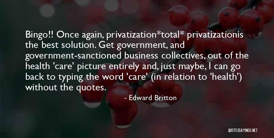 Business Solution Quotes By Edward Britton Business Solution Quotes By Edward Britton