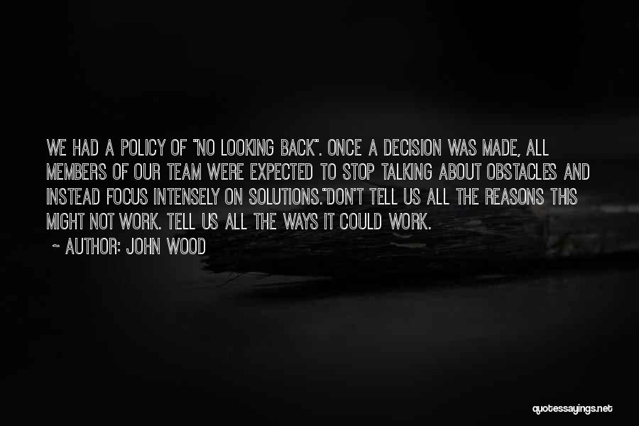 Business Solutions Quotes By John Wood