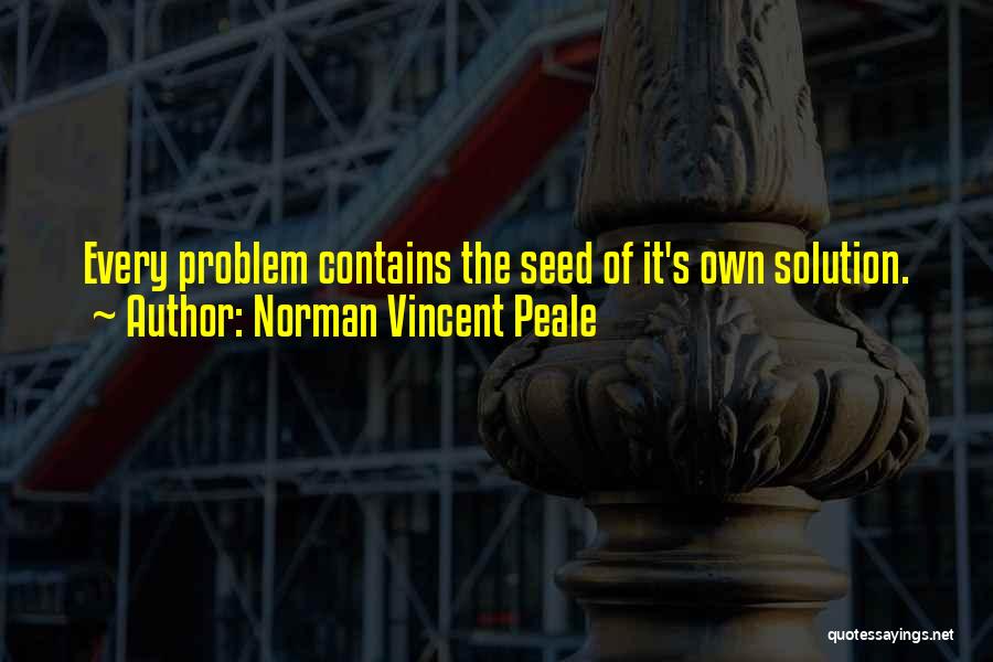 Business Solutions Quotes By Norman Vincent Peale