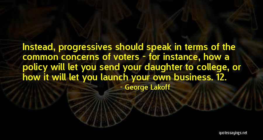 Business Speak Quotes By George Lakoff Business Speak Quotes By George Lakoff