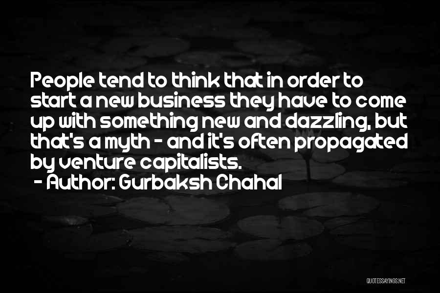 Business Start Up Quotes By Gurbaksh Chahal